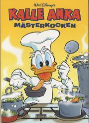 Kalle Anka Mästerkocken Kalle Anka Mästerkocken