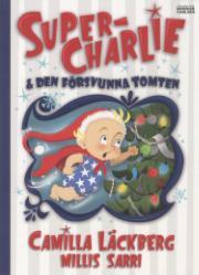 Bilderbok SuperCharlie Bilderbok SuperCharlie
