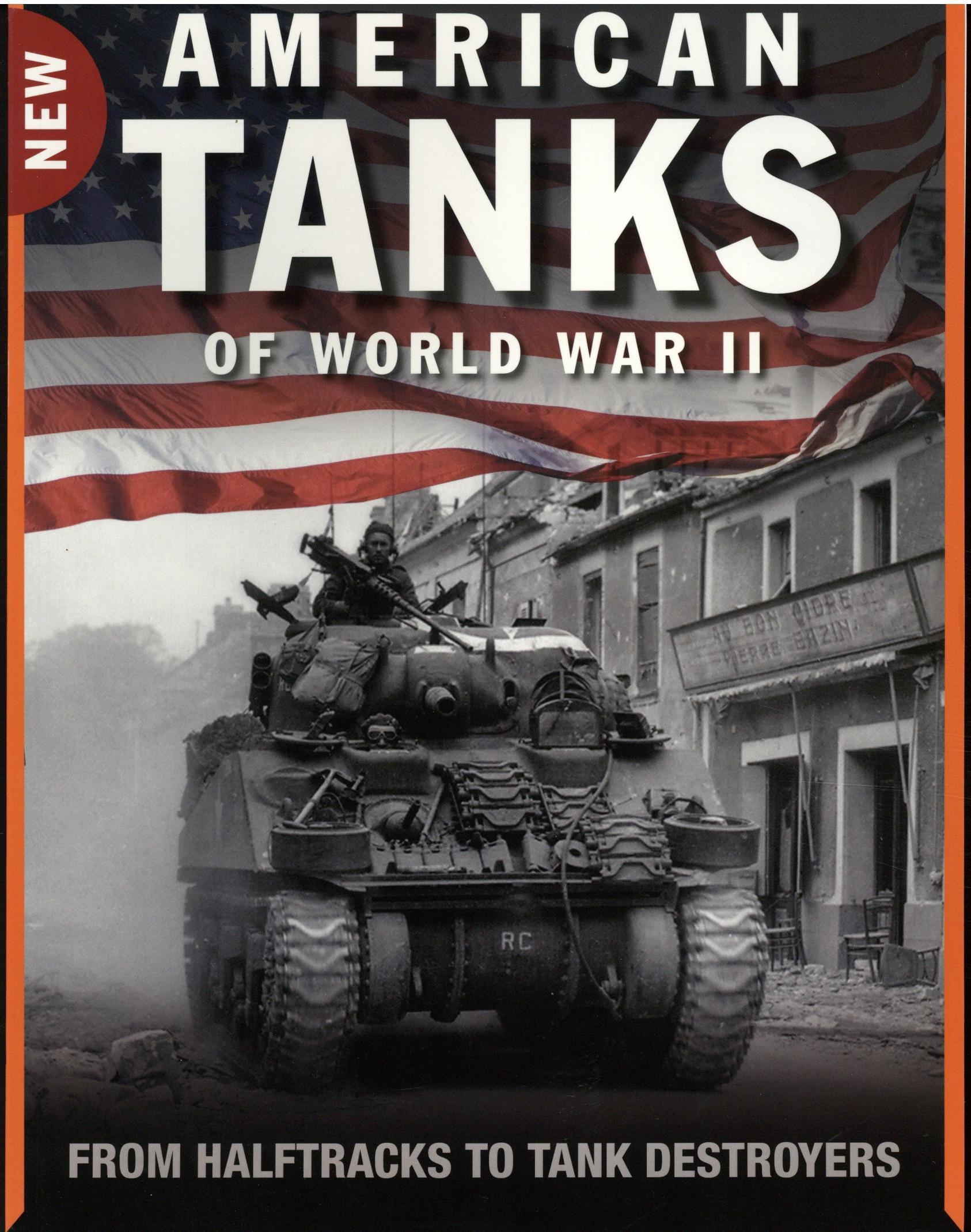 American Tanks of WWII